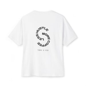 Unisex Oversized Boxy Tee – Progress Over Perfection + Hustle More Coffee, Casual Shirt, Gift for Her, Inspirational Tee, Motivational Top
