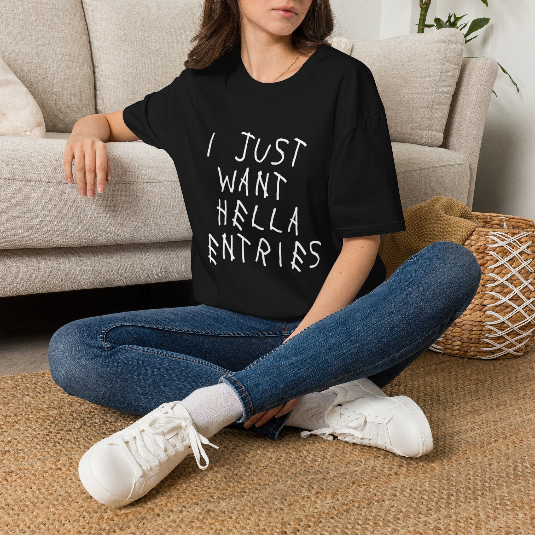 T-Shirt — "I Just Want Hella Entries" Funny Graphic Tee - Image 2